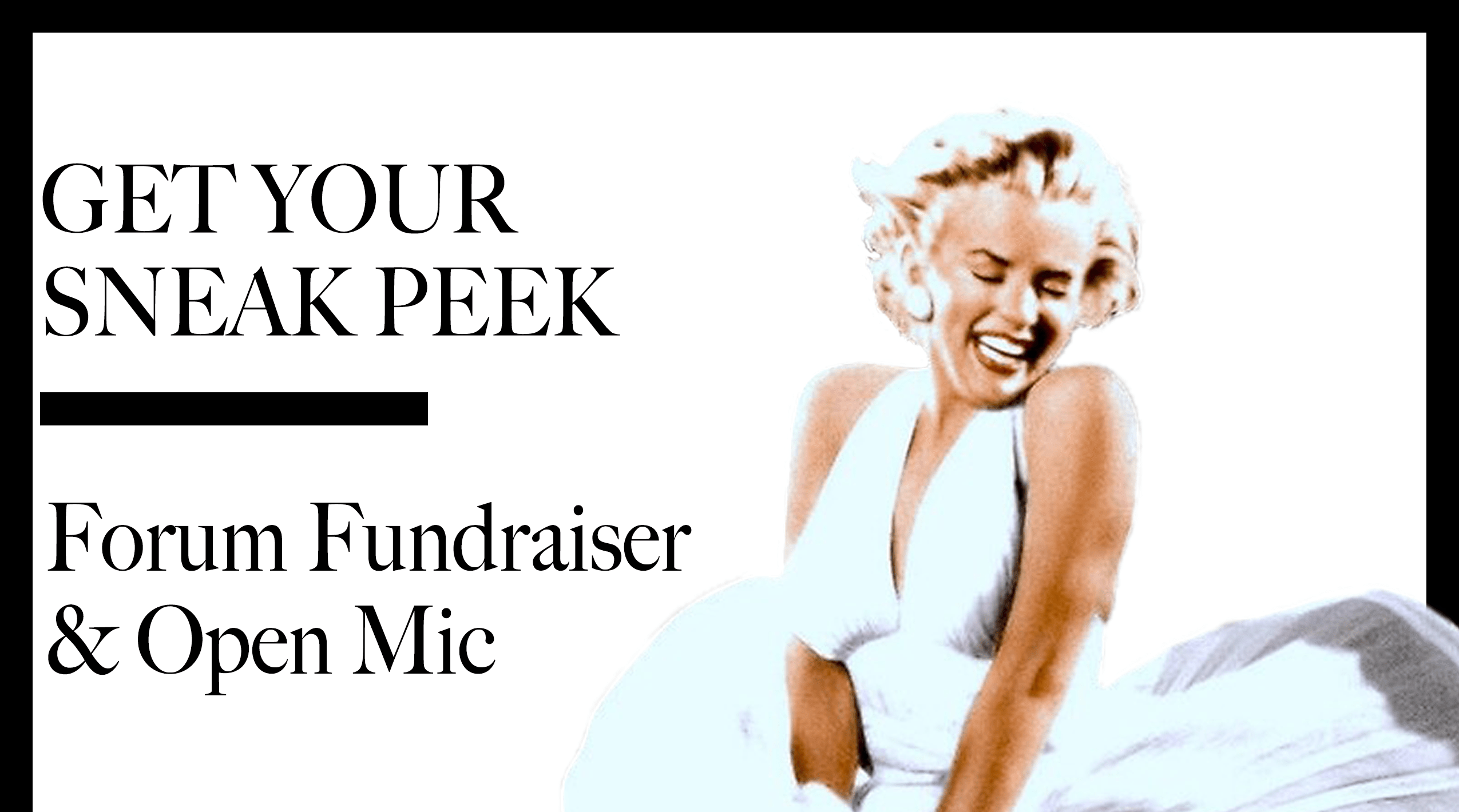 Forum Open Mic and Fundraiser